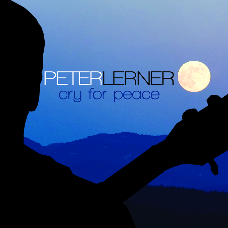Cry for Peace Album Cover - Peter Lerner